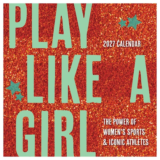 2027 Play Like A Girl Wall Calendar